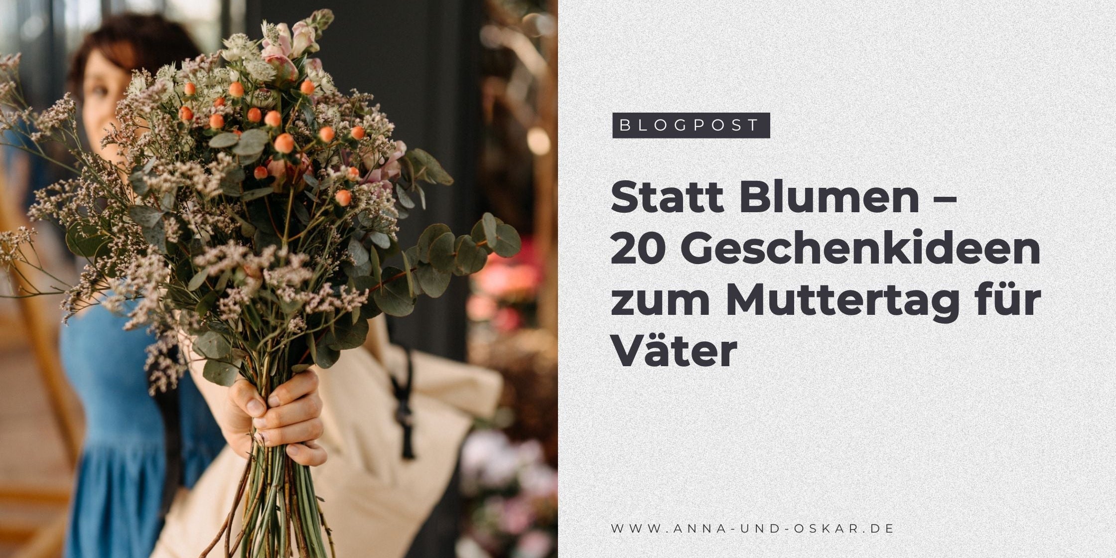 20 Geschenkideen zum Muttertag für Väter