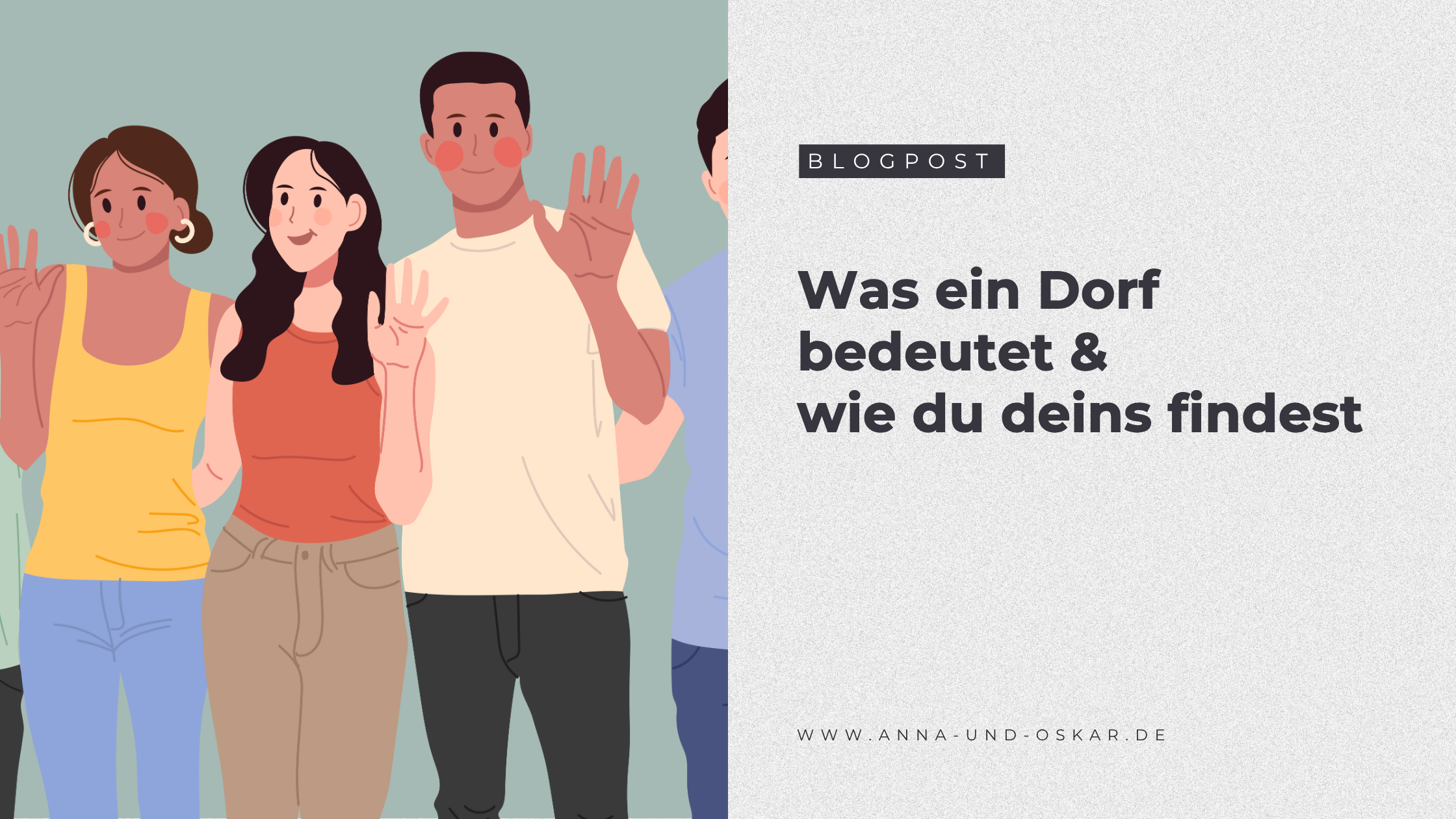 Was ein Dorf bedeutet – und wie du deins findest