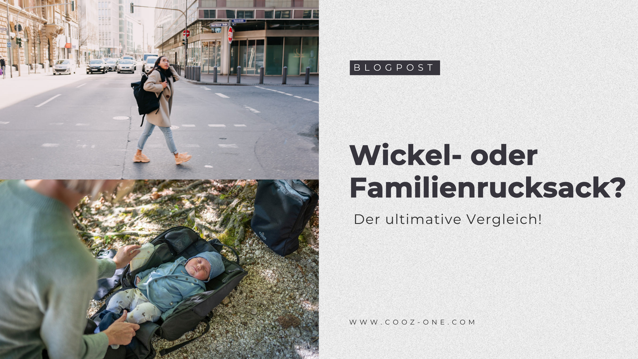 Wickel- oder Familienrucksack? Der ultimative Vergleich!