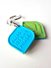 Schlüsselanhänger ALLES IST EINE PHASE