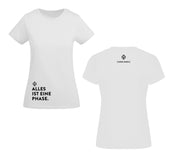 Women´s Statement Shirt "Alles ist eine Phase"